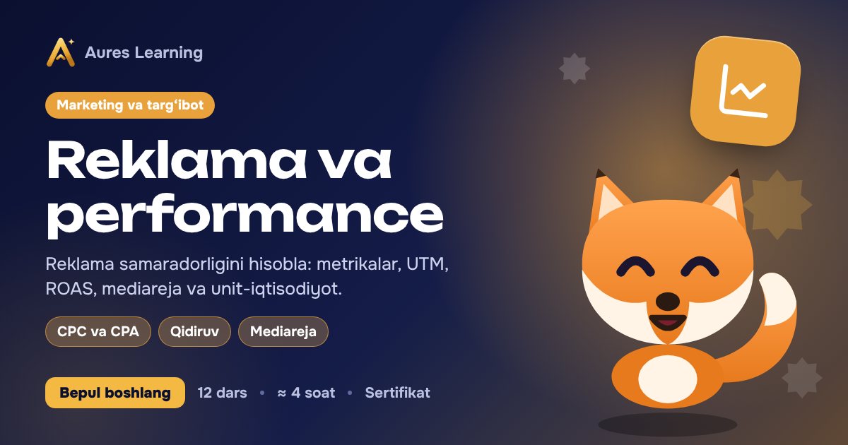 «Reklama va performance» kursi muqovasi — Aures Learning onlayn kursi