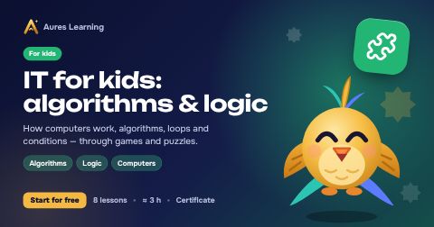 Cover of the “IT for kids: algorithms & logic” course — Aures Learning online course