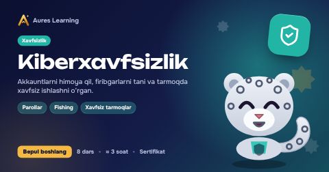 «Kiberxavfsizlik» kursi muqovasi — Aures Learning onlayn kursi