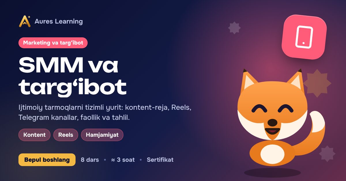 «SMM va targ‘ibot» kursi muqovasi — Aures Learning onlayn kursi